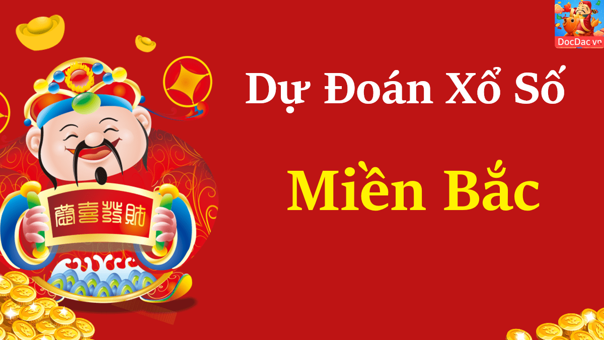 Dự đoán xổ số miền bắc - Tìm hiểu các phương pháp và yếu tố quyết định