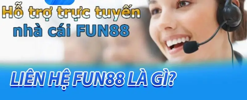 lien he support nha cai fun88 682751f087214
